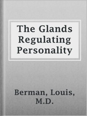 cover image of The Glands Regulating Personality